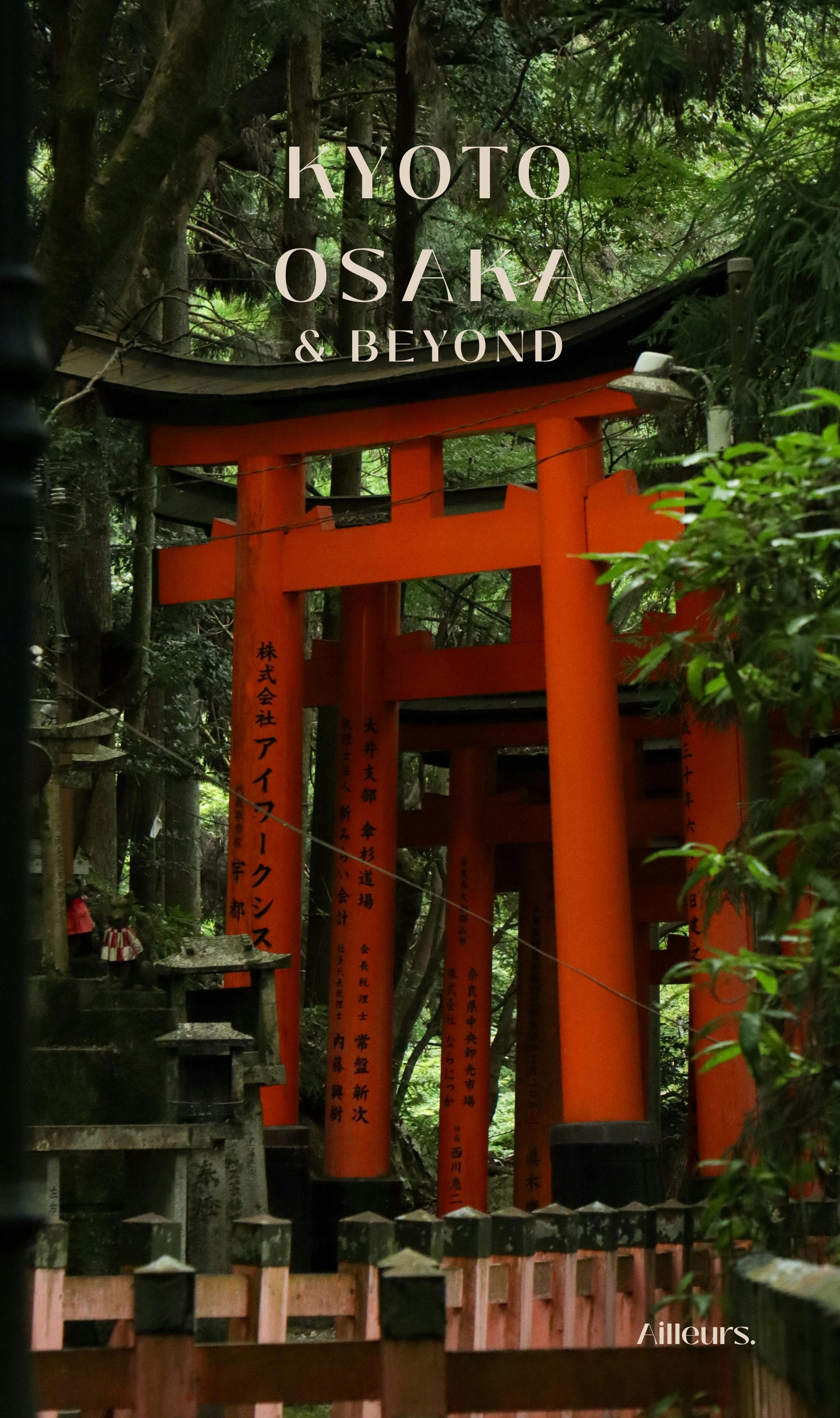 Kyoto Osaka & Beyond